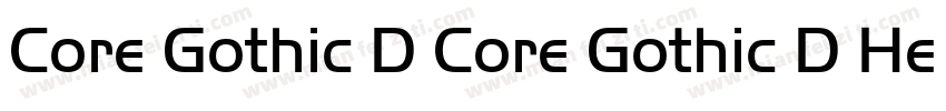 Core Gothic D Core Gothic D Heavy字体转换